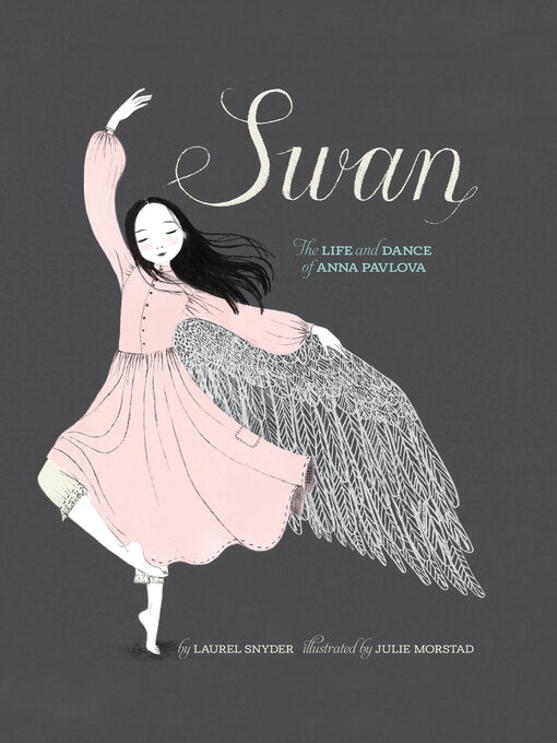 Title details for Swan by Laurel Snyder - Available